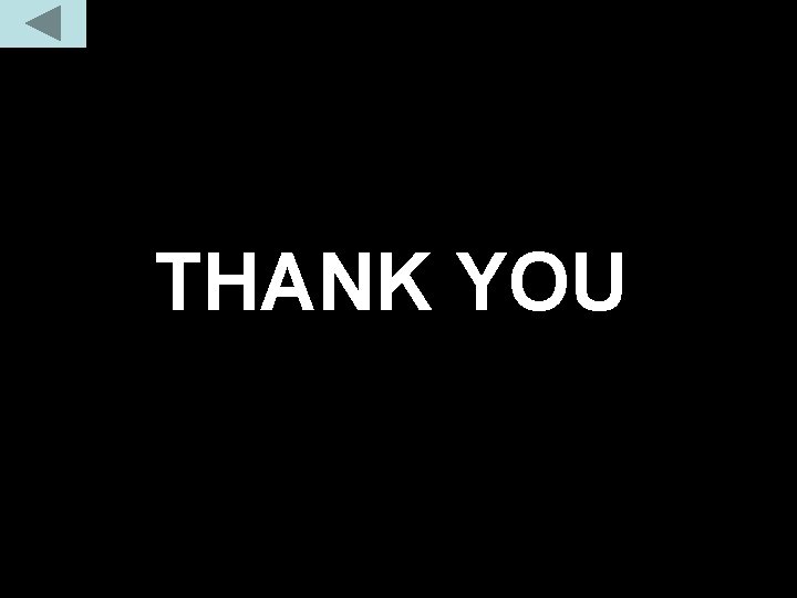 THANK YOU THANK YOU