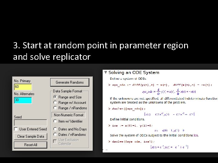 3. Start at random point in parameter region and solve replicator 