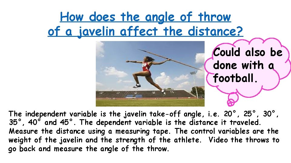 How does the angle of throw of a javelin affect the distance? Could also