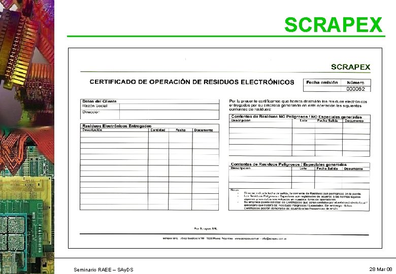 SCRAPEX Seminario RAEE – SAy. DS 28 Mar 08 