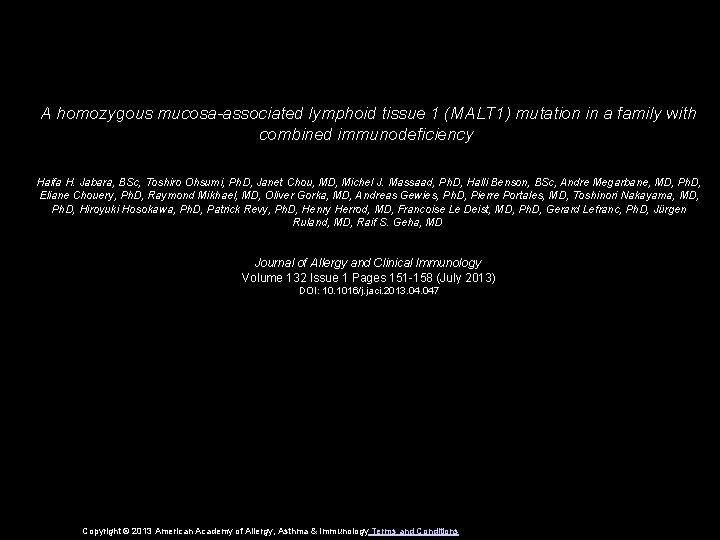 A homozygous mucosa-associated lymphoid tissue 1 (MALT 1) mutation in a family with combined