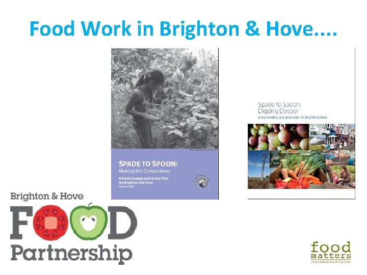 Food Work in Brighton & Hove. . Food Work in Brighton & Hove. .