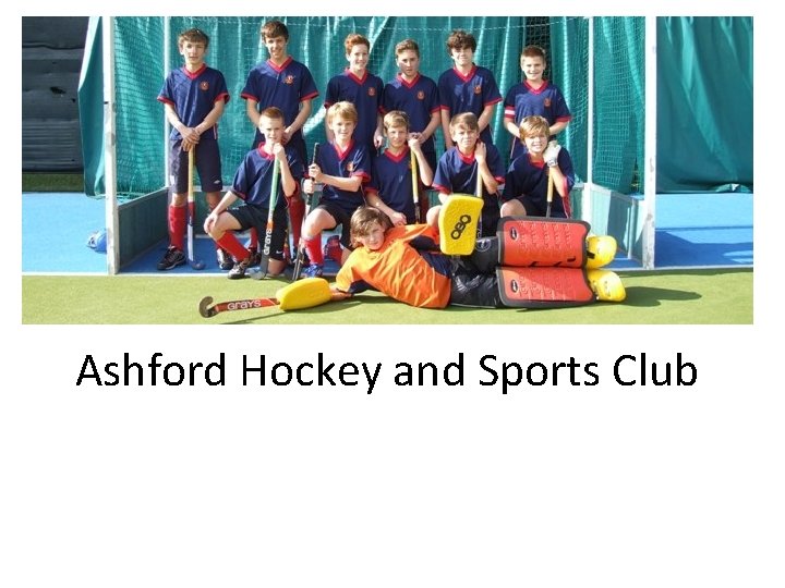 Ashford Hockey and Sports Club 