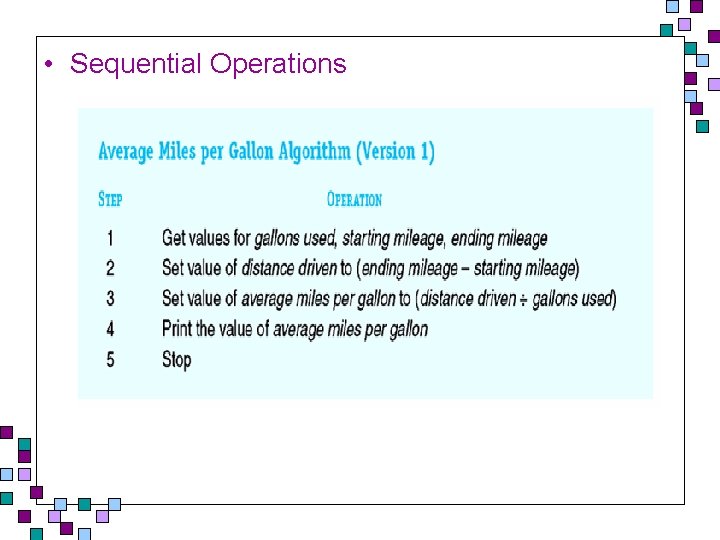 • Sequential Operations • Sequential Operations