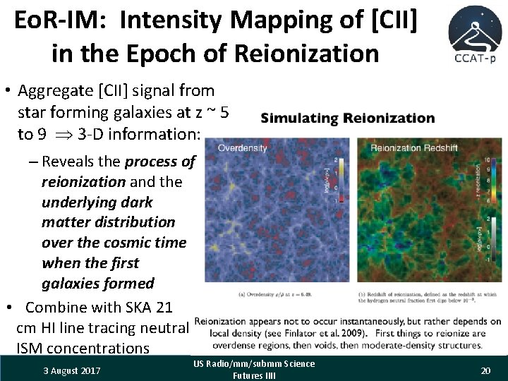 Eo. R-IM: Intensity Mapping of [CII] in the Epoch of Reionization • Aggregate [CII]