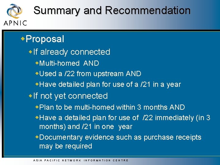 Summary and Recommendation w. Proposal w. If already connected w. Multi-homed AND w. Used