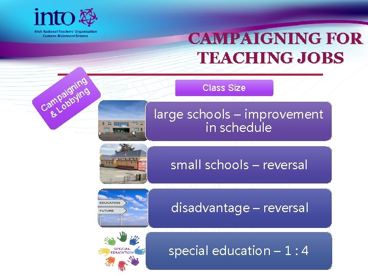 CAMPAIGNING FOR TEACHING JOBS ing n aig ying p m obb a C L