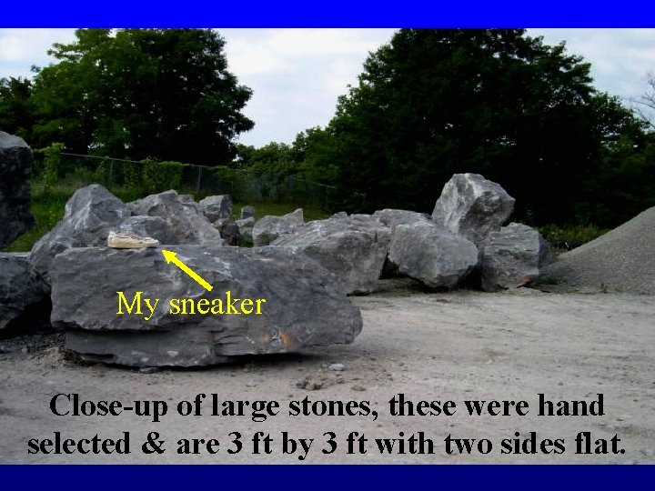 STONES DRILLED PINNED TO BEDROCK WITH METAL RODS