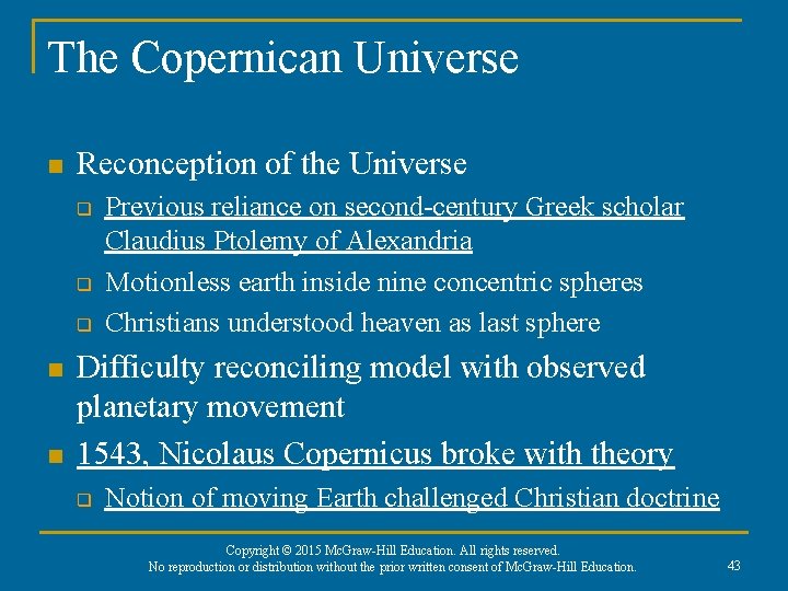 The Copernican Universe n Reconception of the Universe q q q n n Previous