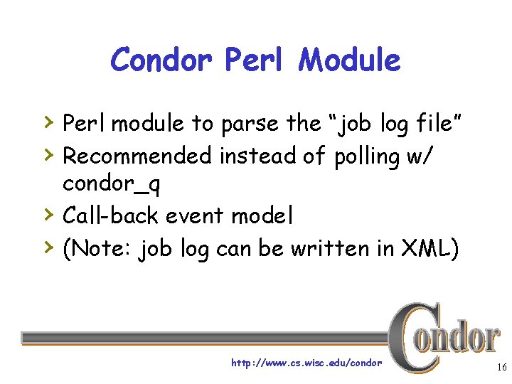 Condor Perl Module › Perl module to parse the “job log file” › Recommended