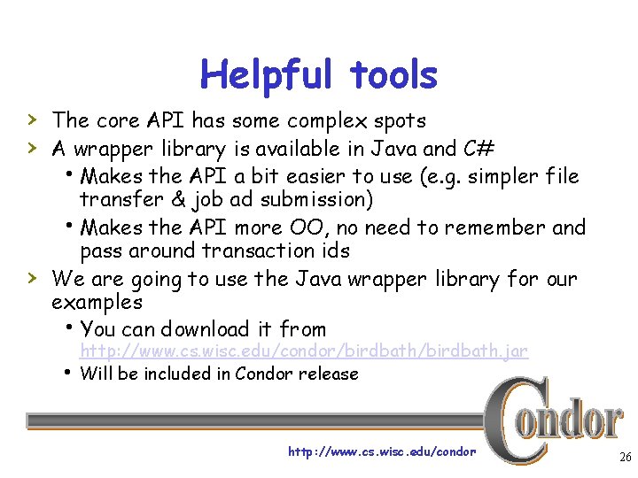 Helpful tools › The core API has some complex spots › A wrapper library