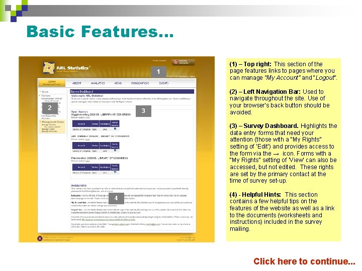 Basic Features… 1 2 3 (1) – Top right: This section of the page