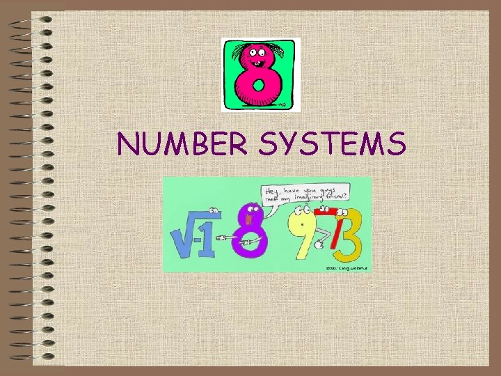 NUMBER SYSTEMS 