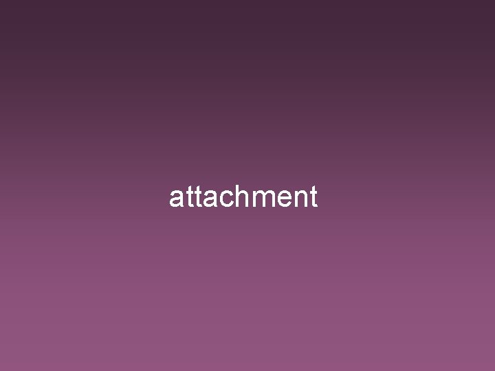 attachment 