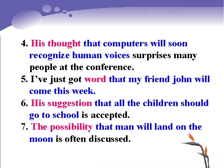 4. His thought that computers will soon recognize human voices surprises many people at