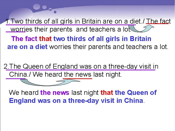 1. Two thirds of all girls in Britain are on a diet. / _______
