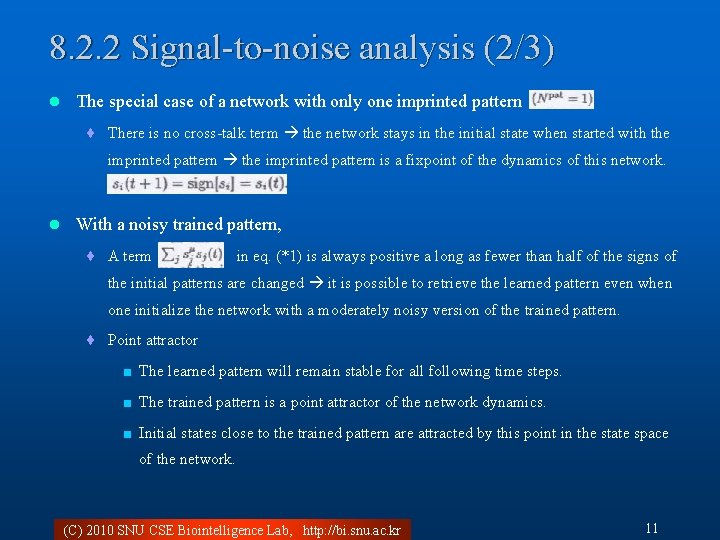 8. 2. 2 Signal-to-noise analysis (2/3) l The special case of a network with