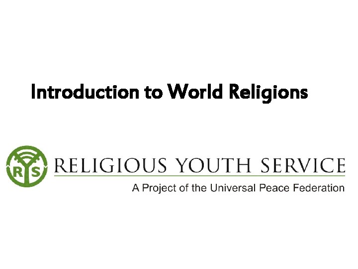 Introduction to World Religions 