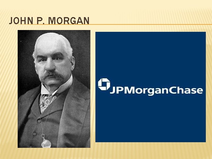 JOHN P. MORGAN 