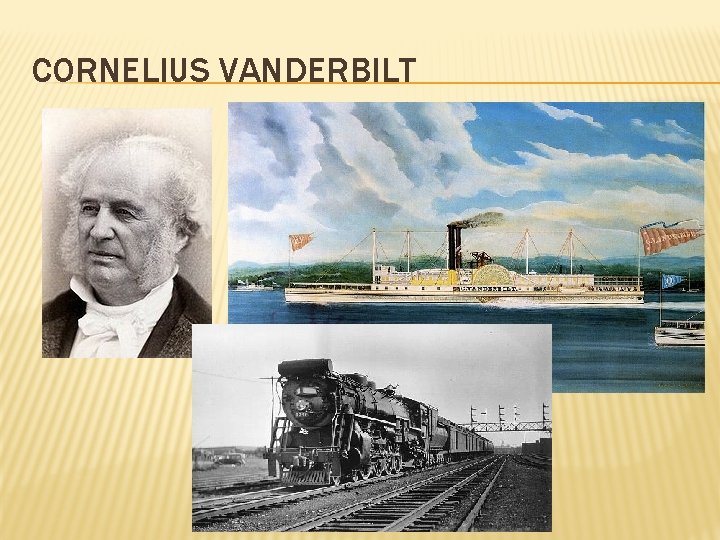 CORNELIUS VANDERBILT 