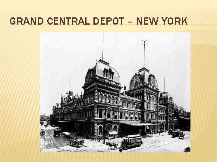 GRAND CENTRAL DEPOT – NEW YORK 