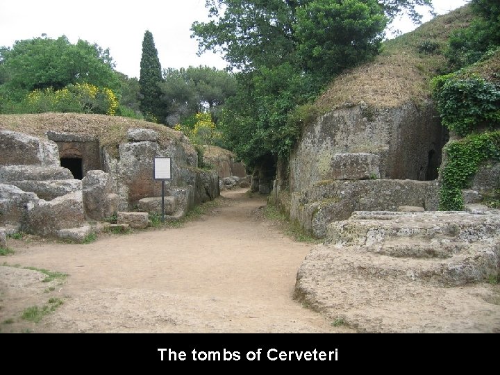 The tombs of Cerveteri 