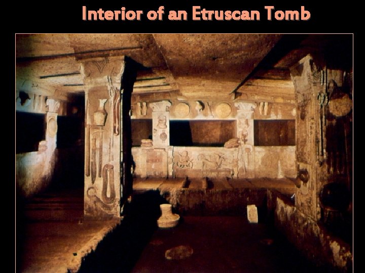 Interior of an Etruscan Tomb 