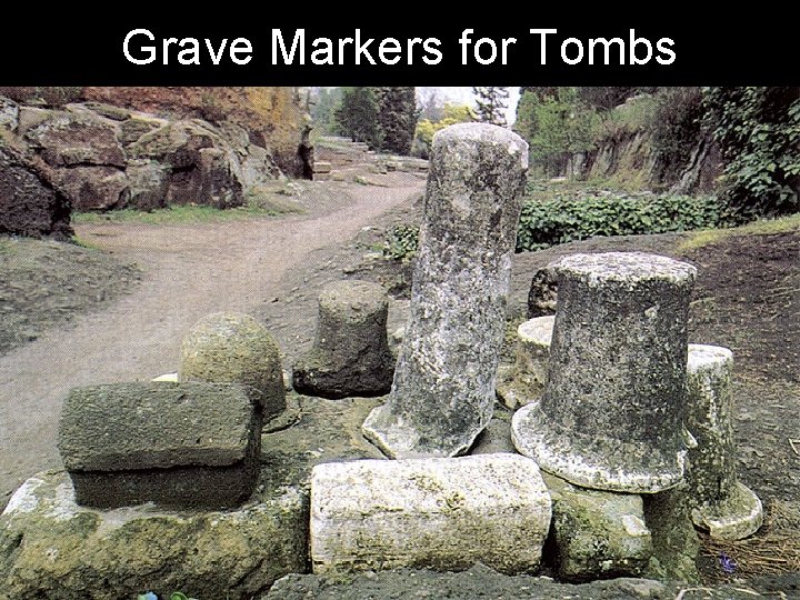 Grave Markers for Tombs 
