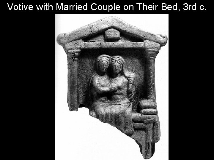 Votive with Married Couple on Their Bed, 3 rd c. 