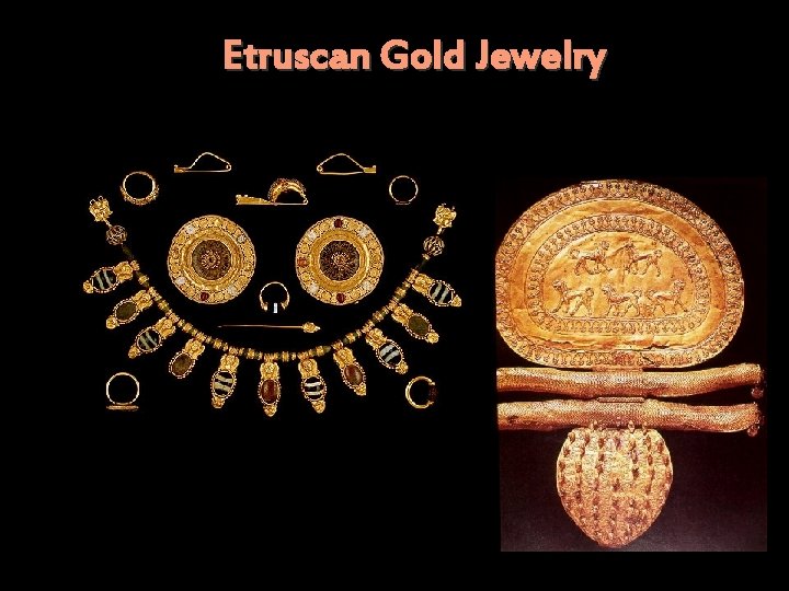 Etruscan Gold Jewelry 