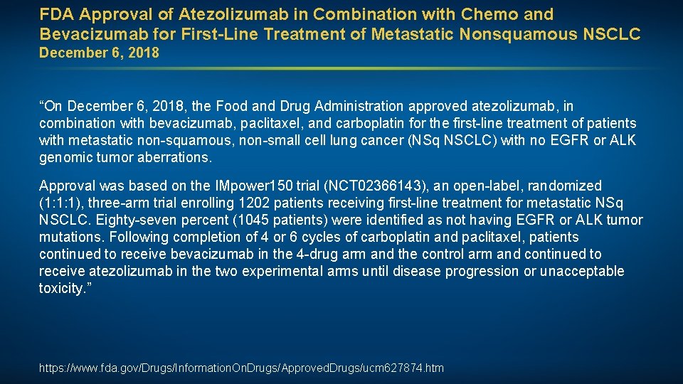 FDA Approval of Atezolizumab in Combination with Chemo and Bevacizumab for First-Line Treatment of