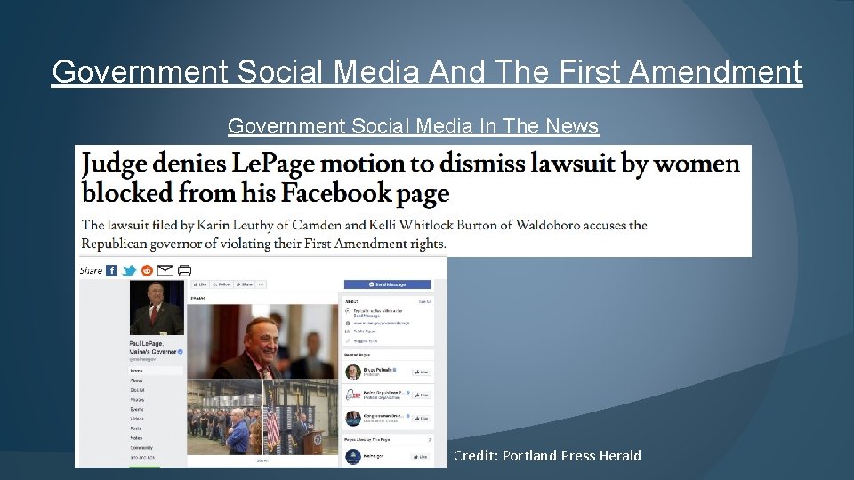 Government Social Media And The First Amendment Government Social Media In The News Credit: