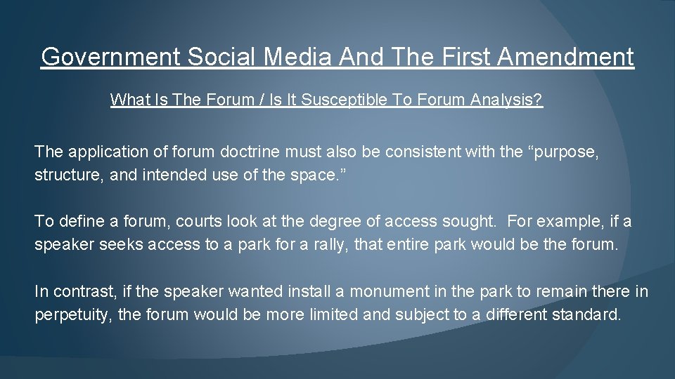 Government Social Media And The First Amendment What Is The Forum / Is It