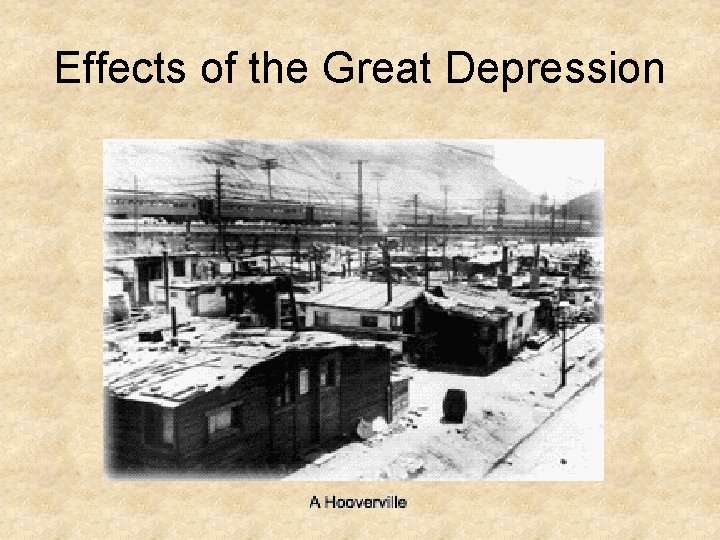 Effects of the Great Depression 