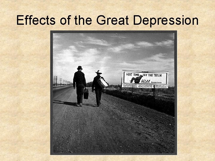 Effects of the Great Depression 