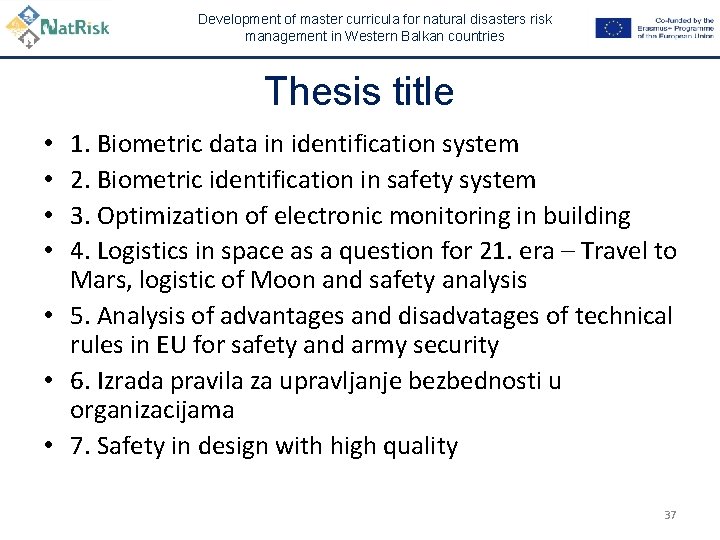 Development of master curricula for natural disasters risk management in Western Balkan countries Thesis