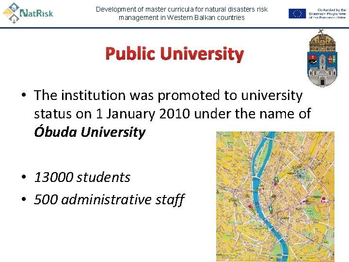 Development of master curricula for natural disasters risk management in Western Balkan countries Public