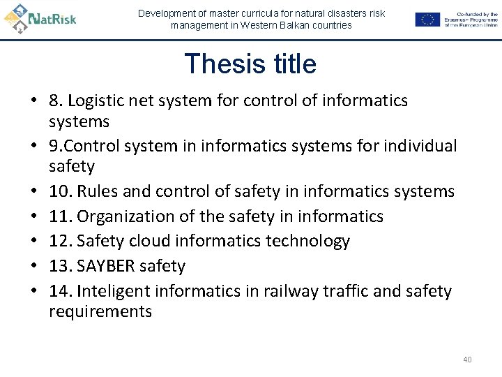 Development of master curricula for natural disasters risk management in Western Balkan countries Thesis