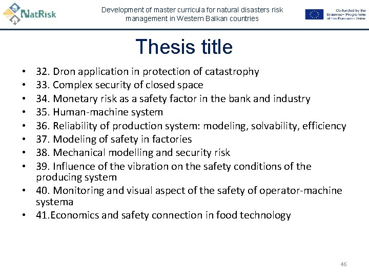 Development of master curricula for natural disasters risk management in Western Balkan countries Thesis