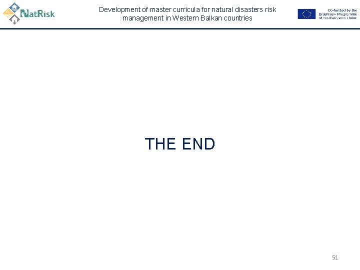 Development of master curricula for natural disasters risk management in Western Balkan countries THE