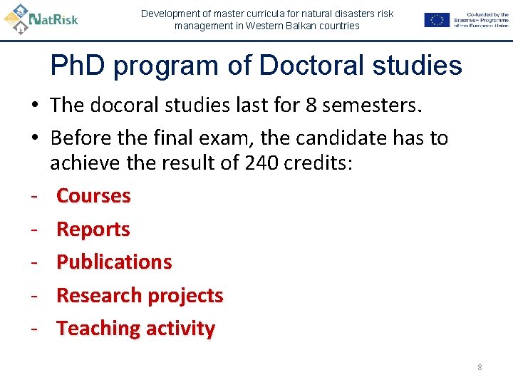 Development of master curricula for natural disasters risk management in Western Balkan countries Ph.