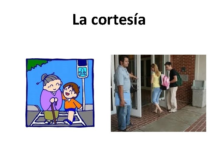 La cortesía 