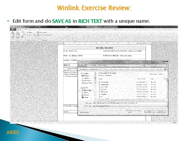 Winlink Exercise Review: Edit form and do SAVE AS in RICH TEXT with a
