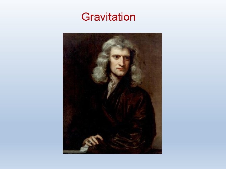 Gravitation 