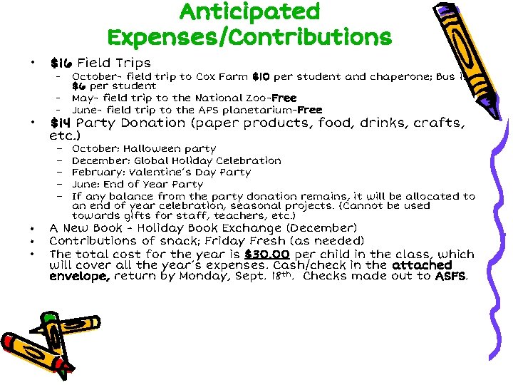 Anticipated Expenses/Contributions • • $16 Field Trips – – – $14 Party Donation (paper Anticipated Expenses/Contributions • • $16 Field Trips – – – $14 Party Donation (paper