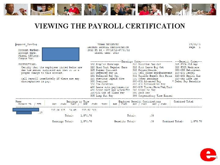 VIEWING THE PAYROLL CERTIFICATION 6 