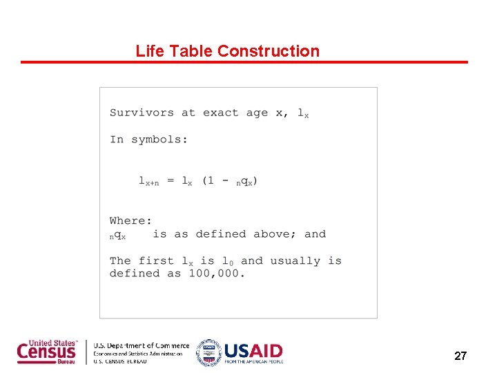 Life Table Construction 27 