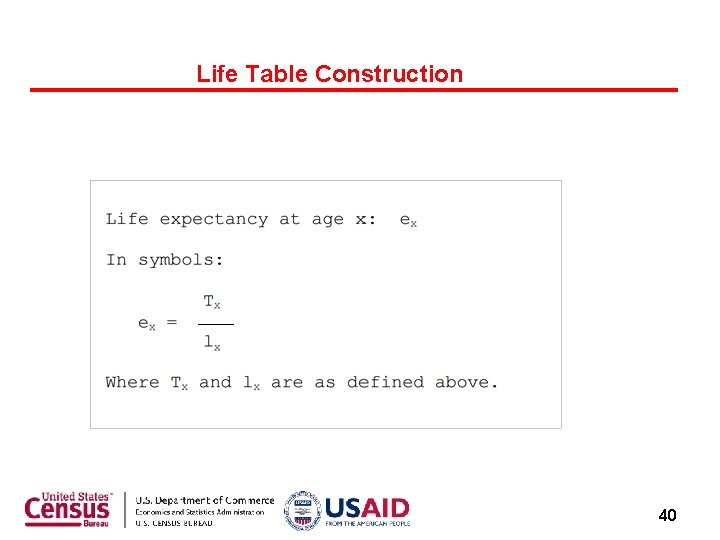 Life Table Construction 40 