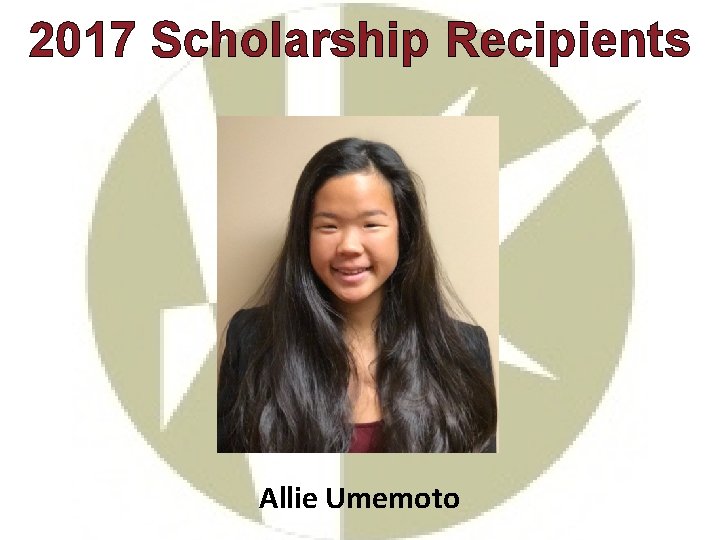 2017 Scholarship Recipients Allie Umemoto 