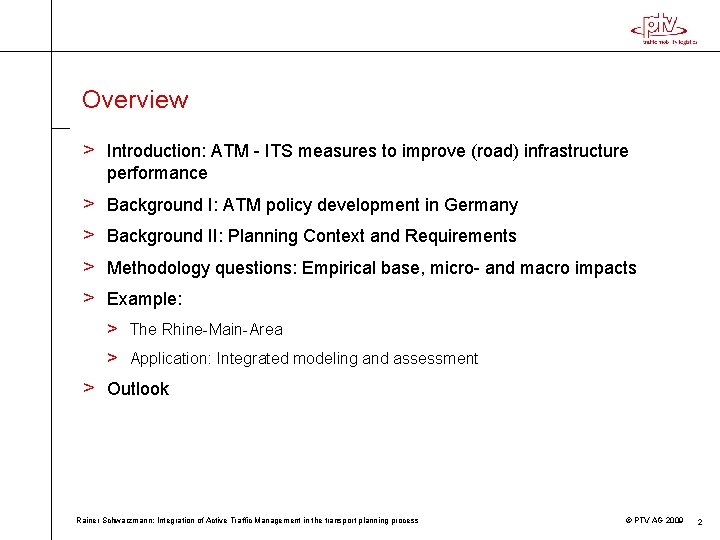 Overview > Introduction: ATM - ITS measures to improve (road) infrastructure performance > Background